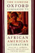 The Concise Oxford Companion to African American Literature by William L. Andrews, Frances Smith Foster, Trudier Harris