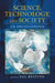 Science, Technology, and Society: An Encyclopedia by Sal Restivo