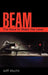 Beam: The Race to Make the Laser by Jeff Hecht