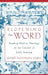 Reopening the Word: Reading Mark as Theology in the Context of Early Judaism by Marie Noonan Sabin