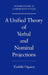 A Unified Theory of Verbal and Nominal Projections by Yoshiki Ogawa