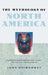 The Mythology of North America by John Bierhorst