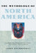 The Mythology of North America by John Bierhorst