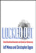 Locked Out: Felon Disenfranchisement and American Democracy by Jeff Manza, Christopher Uggen