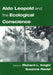 Aldo Leopold and the Ecological Conscience by Richard L. Knight, Suzanne Riedel, Susanne Riedel