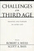 Challenges of the Third Age: Meaning and Purpose in Later Life by Robert Stuart Weiss, Scott A. Bass
