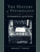 The History of Psychology: Fundamental Questions by Margaret P. Munger, Margaret P. Munger