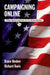 Campaigning Online: The Internet in U.S. Elections by Bruce A. Bimber, Richard Davis