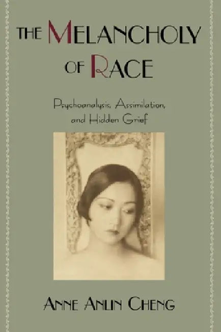 Race and American Culture by Anne Anlin Cheng
