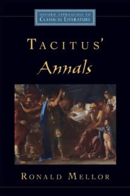 Tacitus' Annals by Ronald Mellor