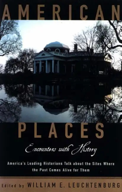 American Places by William E. Leuchtenburg