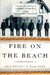 Fire on the Beach: Recovering the Lost Story of Richard Etheridge and the Pea Island Lifesavers by David Wright, David Zoby