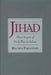 Jihad: The Origin of Holy War in Islam by Reuven Firestone