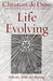 Life Evolving: Molecules, Mind and Meaning by De Duve, Christian R.