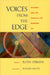 Voices from the Edge: Narratives about the Americans with Disabilities ACT by Ruth O'Brien, Rogers M. Smith