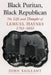 Black Puritan, Black Republican: The Life and Thought of Lemuel Haynes, 1753-1833 by John Saillant