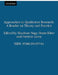 Approaches to Qualitative Research: A Reader on Theory and Practice by Thelma Wills Foote, Sharlene Hesse-Biber, Patricia Leavy