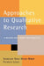Approaches to Qualitative Research: A Reader on Theory and Practice by Sharlene Hesse-Biber, Patricia Leavy