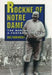 Rockne of Notre Dame: The Making of a Football Legend by Ray Robinson
