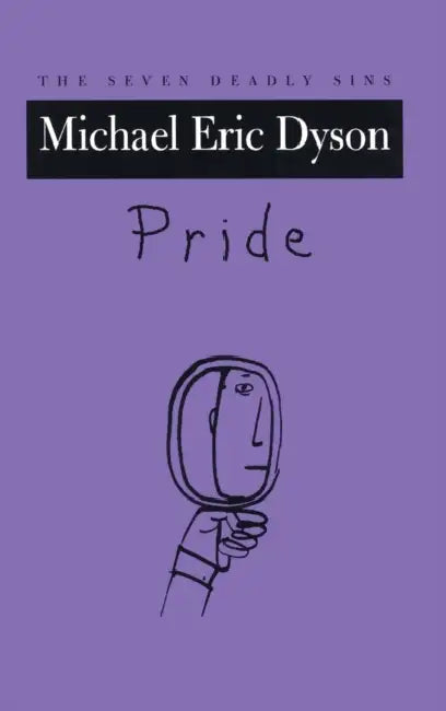 Pride by Michael Eric Dyson