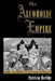 The Alcoholic Empire: Vodka & Politics in Late Imperial Russia by Patricia Herlihy