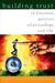Building Trust: In Business, Politics, Relationships, and Life by Robert C. Solomon