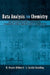 Data Analysis for Chemistry: An Introductory Guide for Students and Laboratory Scientists by D. Brynn Hibbert, J. Justin Gooding