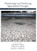Monitoring and Predicting Agricultural Drought: A Global Study by Vijendra K. Boken, A. P. Cracknell, Ronald L. Heathcote