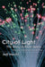City of Light: The Story of Fiber Optics by Hecht, Jeff