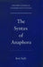 The Syntax of Anaphora by Kenneth J. Safir, Ken Safir