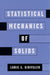 Statistical Mechanics of Solids by Louis A. Girifalco