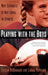 Playing with the Boys: Why Separate Is Not Equal in Sports by Eileen McDonagh, Laura Pappano