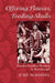 Offering Flowers, Feeding Skulls: Popular Goddess Worship in West Bengal by June McDaniel