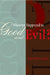 Whatever Happened to Good and Evil? by Russ Shafer-Landau