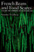 French Beans and Food Scares: Culture and Commerce in an Anxious Age by Susanne Elizabeth Freidberg