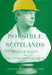 Possible Scotlands: Walter Scott and the Story of Tomorrow by Caroline McCracken-Flesher