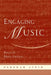 Engaging Music: Essays in Music Analysis by Deborah Stein