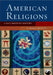 American Religions: A Documentary History by R. Marie Griffith