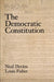 The Democratic Constitution by Neal E. Devins, Louis Fisher