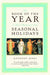 The Book of the Year: A Brief History of Our Seasonal Holidays by Anthony Aveni