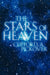 The Stars of Heaven by Clifford a. Pickover