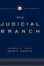 The Judicial Branch by Kermit L. Hall, Kevin T. McGuire