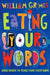 Eating Your Words by William Grimes