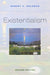 Existentialism 2e P by Solomon