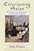 Entertaining Satan: Witchcraft and the Culture of Early New England by John Putnam Demos