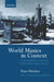 World Musics in Context: A Comprehensive Survey of the World's Major Musical Cultures by Peter Fletcher, Laurence Picken