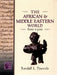 African and Middle Eastern World, 600-1500 by Randall L. Pouwels