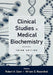 Clinical Studies in Medical Biochemistry, 3rd edition by Robert H. Glew, Miriam D. Rosenthal