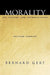 Morality: Its Nature and Justification by Bernard Gert