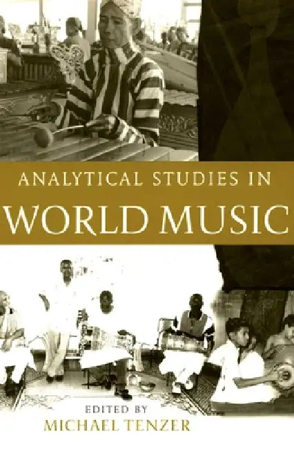 Analytical Studies in World Music by Michael Tenzer